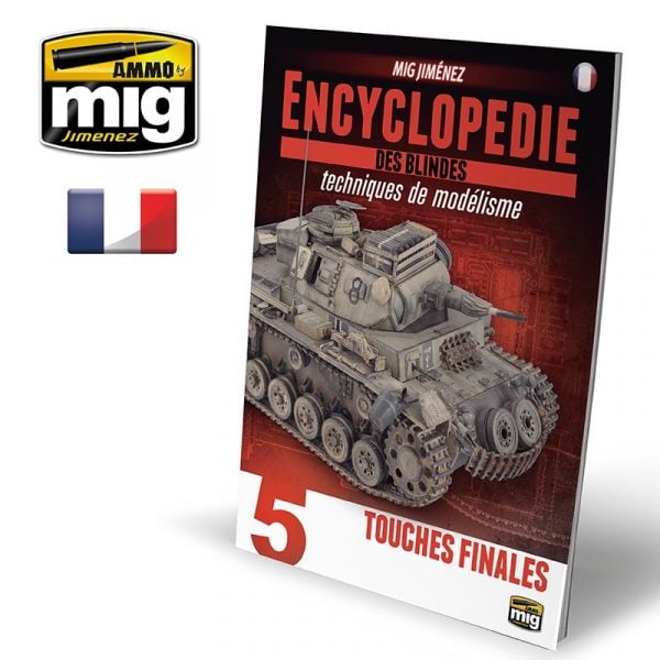 L'Encyclopédie des Blindés - Vol.5 - Touches Finales (Français)